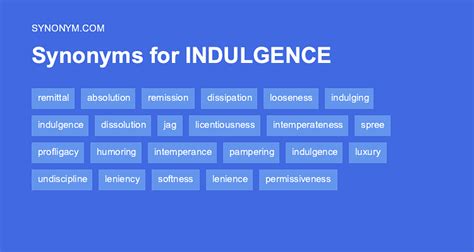 exuberance synonym|another word for indulgence.